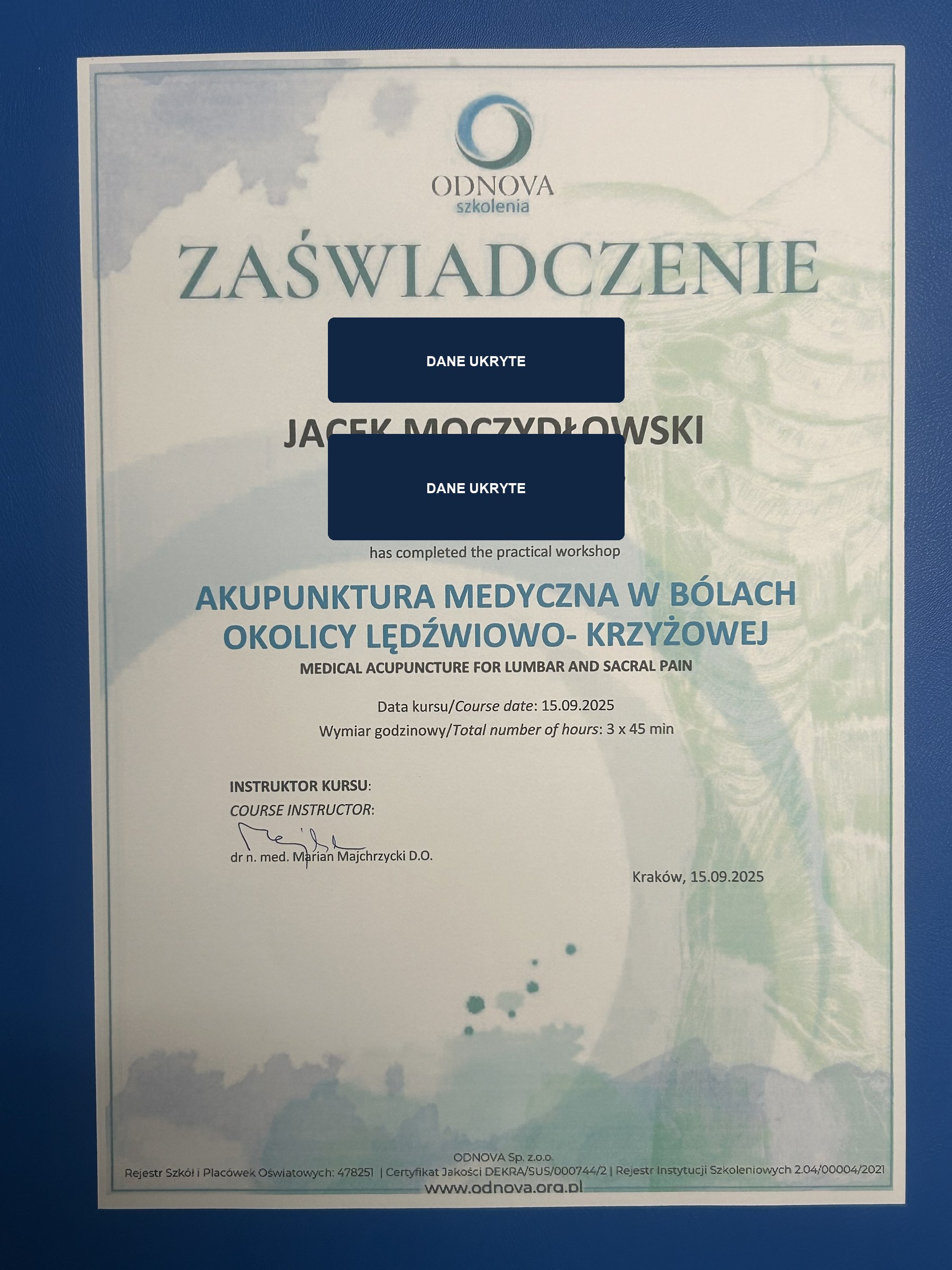 Zanonimizowane zaświadczenie z warsztatu akupunktury medycznej ukończonego przez Jacka Moczydłowskiego.